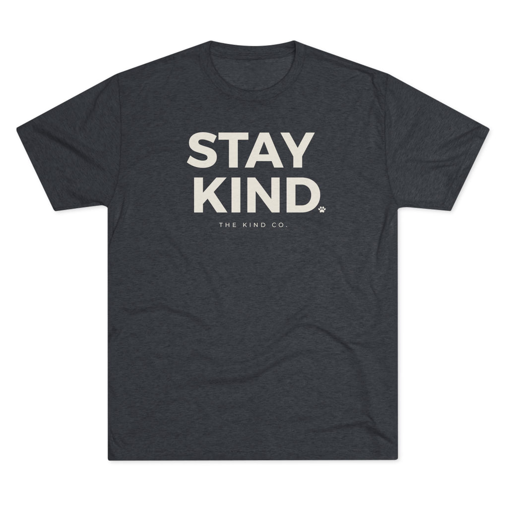 Stay Kind Tee
