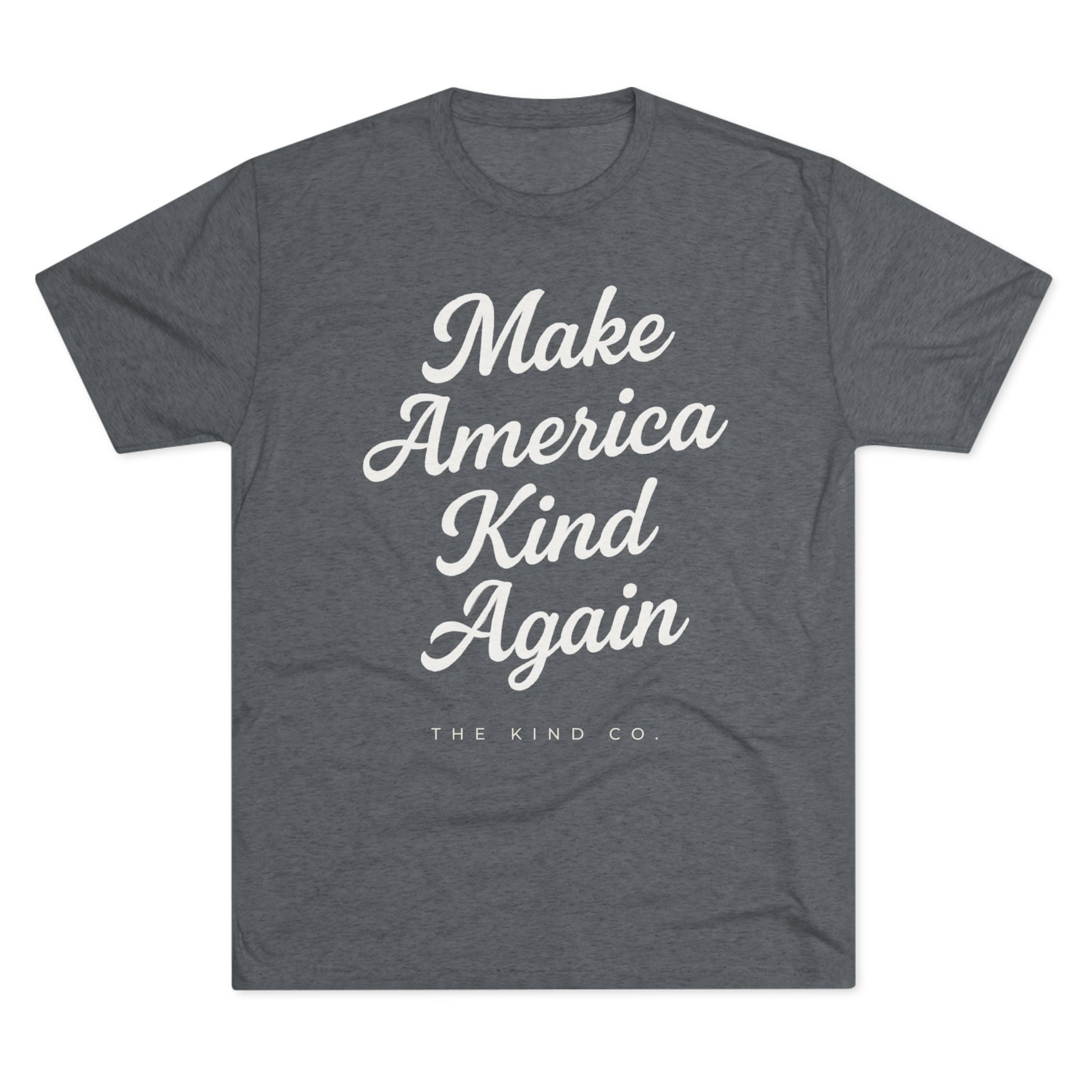 Make America Kind Again Script Tee